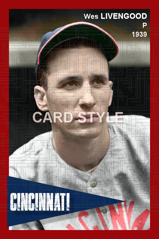Wes Livengood - 1939 Cincinnati Reds - choose a size & style