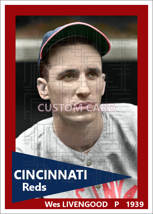 Wes Livengood - 1939 Cincinnati Reds - choose a size & style