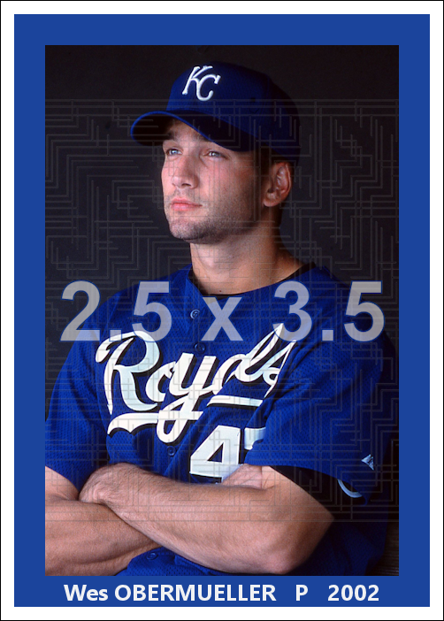 Wes Obermueller - 2002 Kansas City Royals - choose a size & style