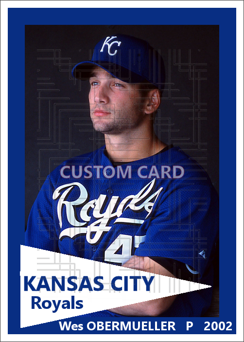 Wes Obermueller - 2002 Kansas City Royals - choose a size & style