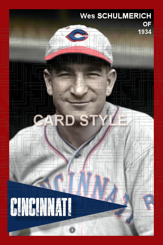 Wes Schulmerich - 1934 Cincinnati Reds - choose a size & style