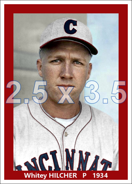 Whitey Hilcher - 1934 Cincinnati Reds - choose a size & style