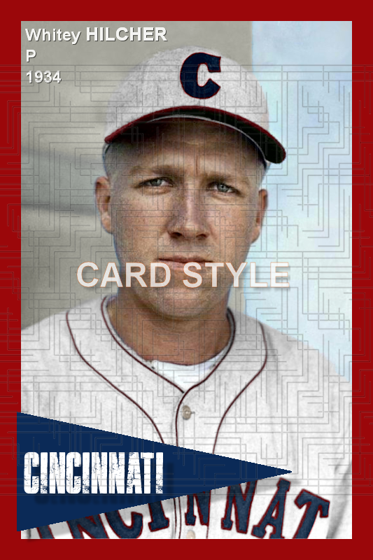 Whitey Hilcher - 1934 Cincinnati Reds - choose a size & style