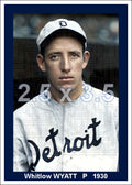 Whitlow Wyatt - 1930 Detroit Tigers - choose a size & style