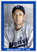 Whitlow Wyatt - 1940 Brooklyn Dodgers - choose a size & style