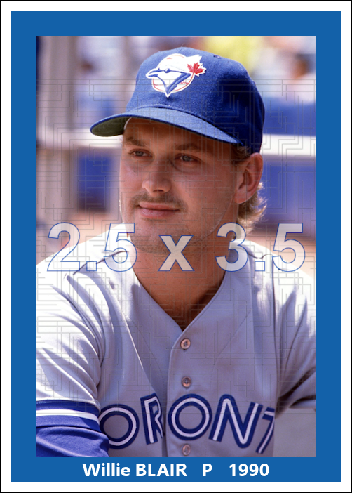 Willie Blair - 1990 Toronto Blue Jays - choose a size & style