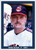 Willie Blair - 1991 Cleveland Indians - choose a size & style