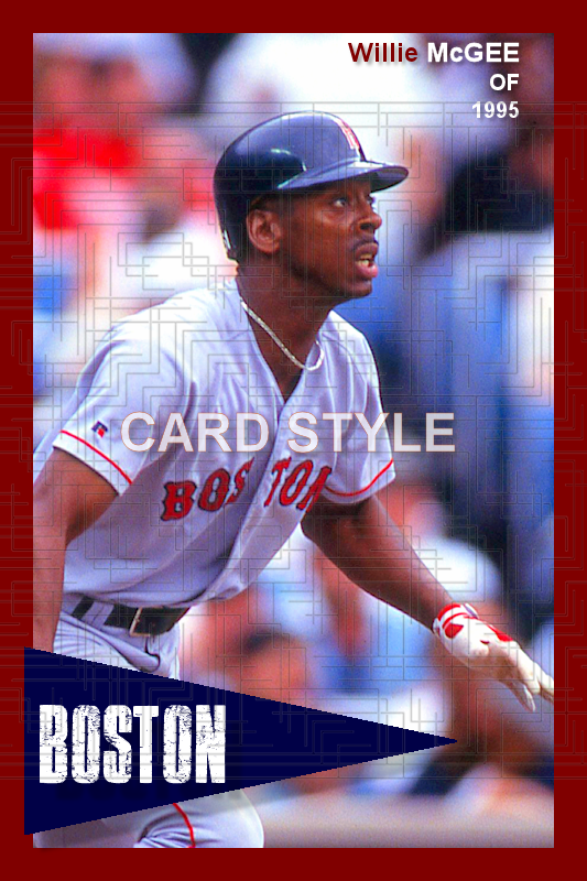Willie McGee - 1995 Boston Red Sox - choose a size & style