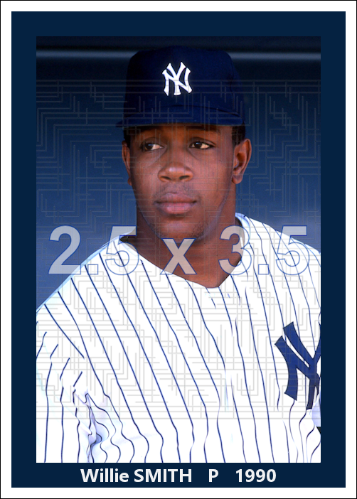 Willie Smith - 1990 New York Yankees spring training - choose a size & style