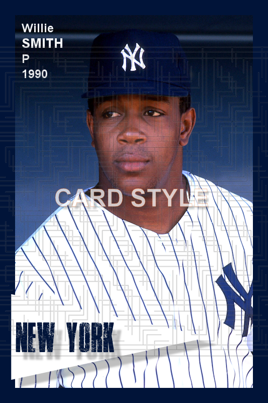 Willie Smith - 1990 New York Yankees spring training - choose a size & style