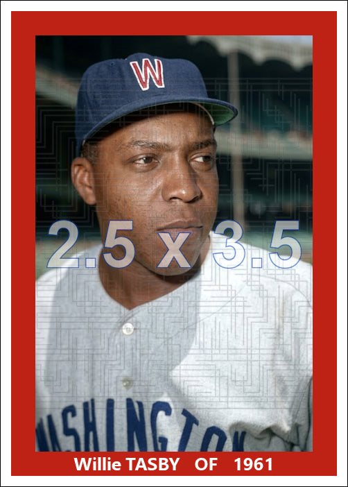 Willie Tasby - 1961 Washington Senators - choose a size & style