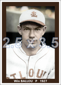 Win Ballou - 1927 St. Louis Browns - choose a size & style