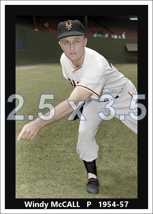 Windy McCall - 1954 New York Giants - choose a size & style