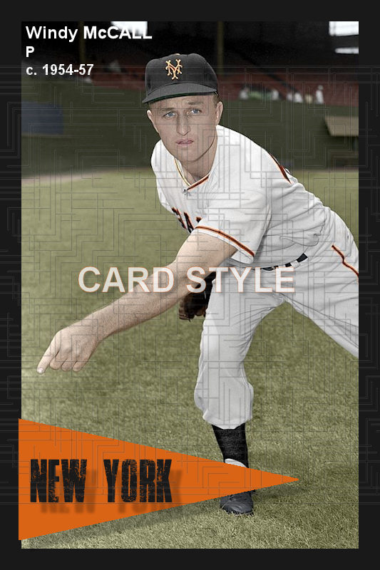 Windy McCall - 1954 New York Giants - choose a size & style