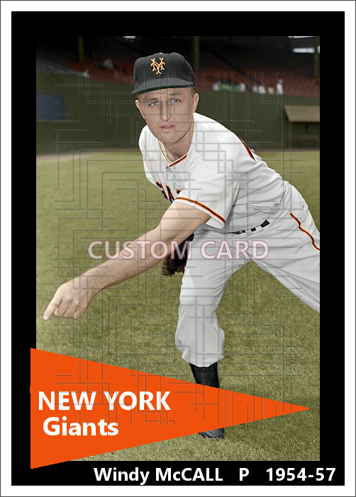 Windy McCall - 1954 New York Giants - choose a size & style