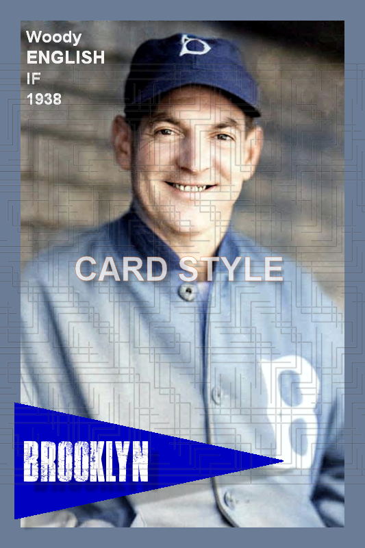 Woody English - 1938 Brooklyn Dodgers - choose a size & style