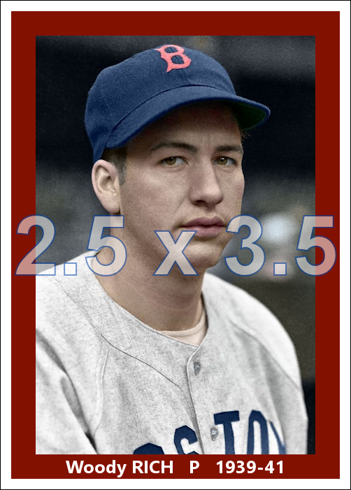 Woody Rich - 1939-41 Boston Red Sox - choose a size & style
