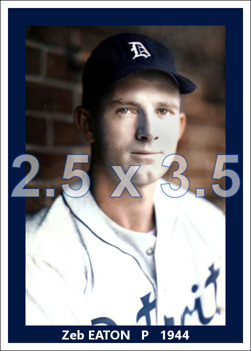 Zeb Eaton - 1944 Detroit Tigers - choose a size & style