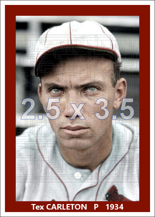 Tex Carleton - 1934 St. Louis Cardinals - choose a size & style